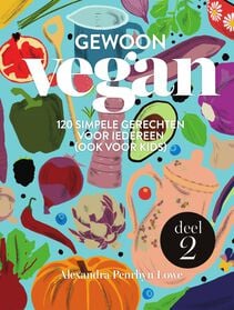 Gewoon vegan 2 - Alexandra Penrhyn Lowe - 60270019 - HEMA